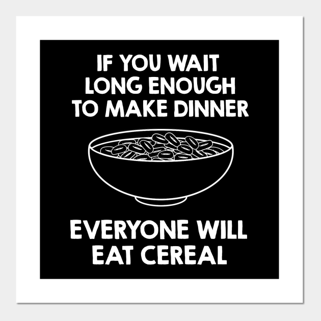 I Love Eating Cereals. Funny Breakfast Quote / Saying Art Design